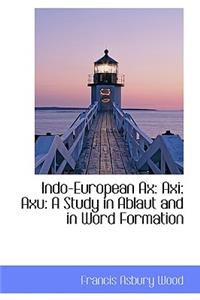Indo-European Ax
