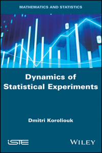 Dynamics of Statistical Experiments