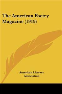American Poetry Magazine (1919)