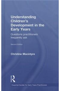 Understanding Children's Development in the Early Years