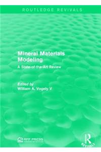 Mineral Materials Modeling