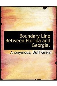 Boundary Line Between Florida and Georgia.