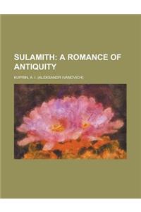 Sulamith; A Romance of Antiquity