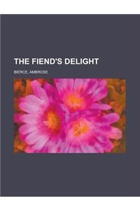 The Fiend's Delight