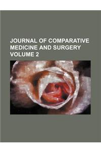 Journal of Comparative Medicine and Surgery Volume 2