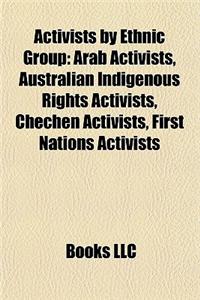Activists by Ethnic Group