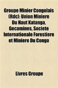 Groupe Minier Congolais (Rdc)