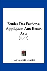 Etudes Des Passions