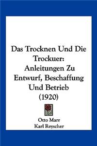 Trocknen Und Die Trockuer