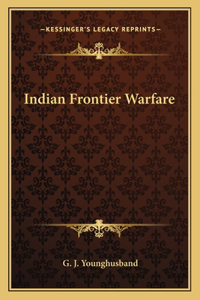 Indian Frontier Warfare