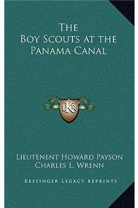 The Boy Scouts at the Panama Canal