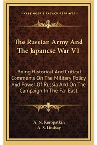 The Russian Army and the Japanese War V1