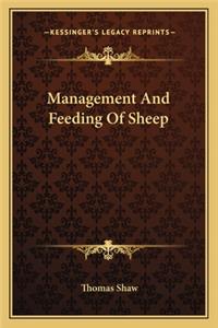 Management and Feeding of Sheep