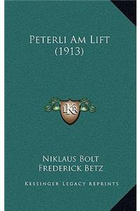 Peterli Am Lift (1913)
