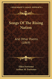Songs of the Rising Nation
