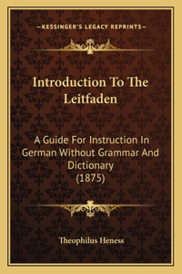 Introduction To The Leitfaden