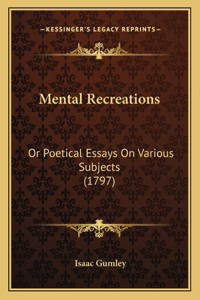 Mental Recreations