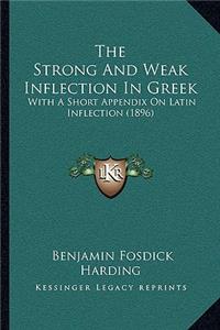 Strong And Weak Inflection In Greek