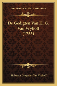 De Gedigten Van H. G. Van Vryhoff (1755)