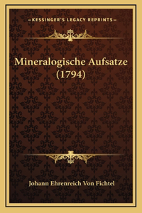 Mineralogische Aufsatze (1794)