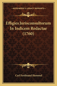 Effigies Jurisconsultorum In Indicem Redactae (1760)