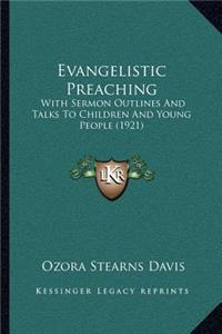 Evangelistic Preaching