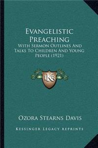 Evangelistic Preaching