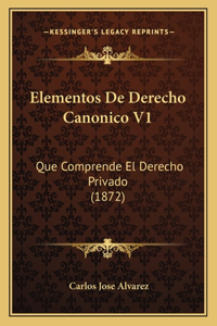 Elementos De Derecho Canonico V1