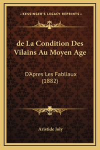 de La Condition Des Vilains Au Moyen Age