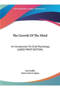 The Growth Of The Mind