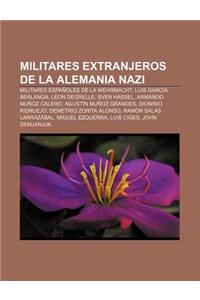 Militares Extranjeros de La Alemania Nazi