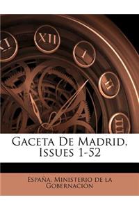 Gaceta De Madrid, Issues 1-52