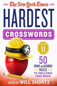 New York Times Hardest Crosswords Volume 11