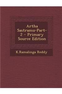 Artha Sastramu-Part-2