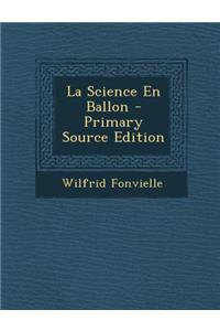La Science En Ballon