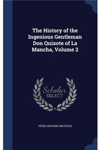 History of the Ingenious Gentleman Don Quixote of La Mancha, Volume 2