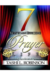 7 Keys to an Effective Prayer Life