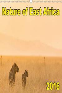 Nature of East Africa 2016 2016