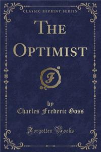 The Optimist (Classic Reprint)