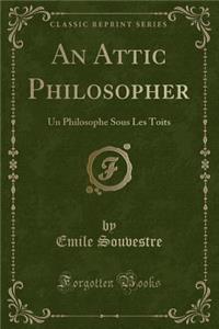 An Attic Philosopher