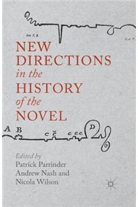 New Directions in the History of the Novel