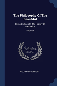 The Philosophy Of The Beautiful