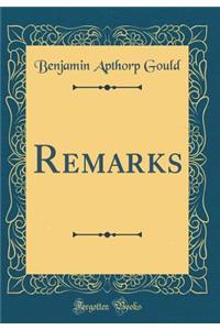 Remarks (Classic Reprint)