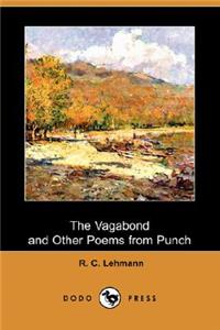 Vagabond and Other Poems from Punch (Dodo Press)