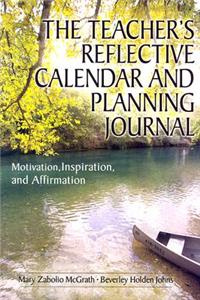 Teacher′s Reflective Calendar and Planning Journal
