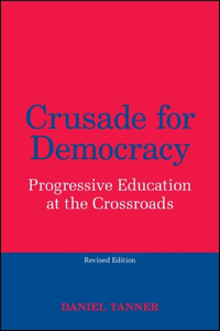 Crusade for Democracy, Revised Edition