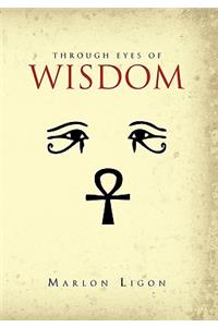 Through Eyes of Wisdom