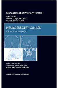 Management of Pituitary Tumors, an Issue of Neurosurgery Clinics