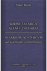 Kîrîm Tatarga Álem-Í Tayyarat - Aviarium Scythicum Ad Scientiam Conformatus