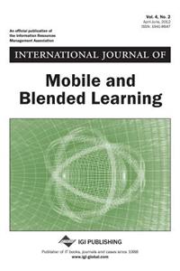 International Journal of Mobile and Blended Learning, Vol 4 ISS 2